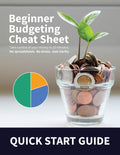 Beginner Budgeting Cheat Sheet